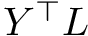 $ Y^\top L $